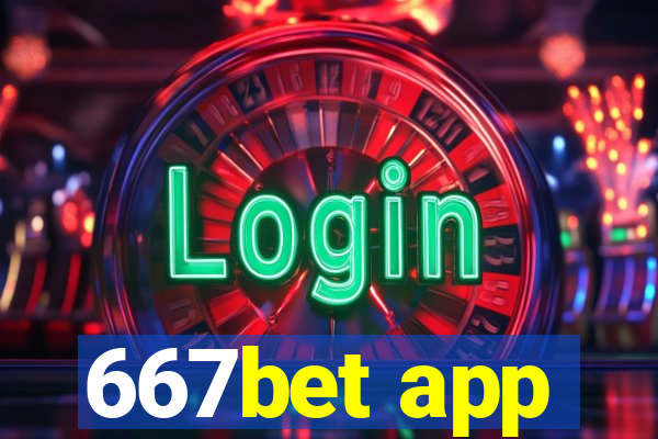 667bet app